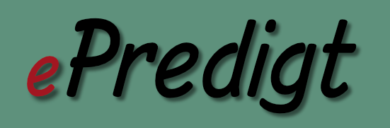 die ePredigt